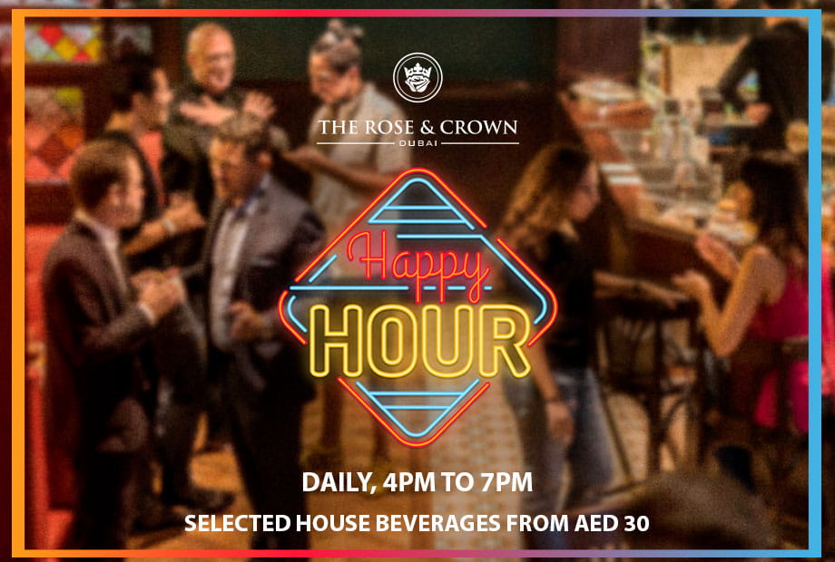Rose and Crown Dubai Happy Hour